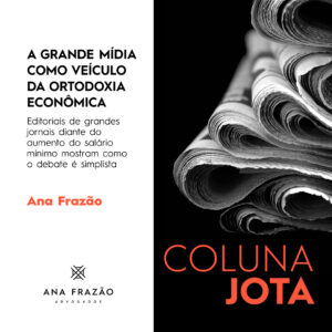 Ana Frazão é uma das coautoras do livro “Sociedades – Normas Societárias do  Código Civil Comentadas” – Ana Frazão Advogados